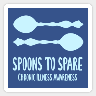 Spoons To Spare - Chronic Illness Awareness (Light Blue) Magnet